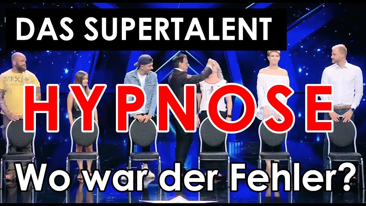 Das Supertalent Hypnose Fail - Wieso? Wegen Dieter Bohlen? Was ist schiefgelaufen? Analyse