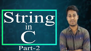 String in C! In-depth Concept of Strings in C Programming! Part-2 | HSC ICT