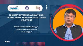 NOC July 2026: Ordinary Differential Equations : Power series, eigenvalues and Green functions