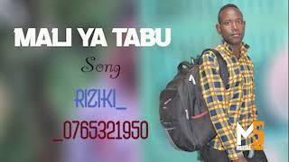 Mali Ya Tabu Riziki 0765321950  Prd Mbasha Studio