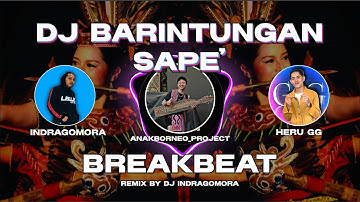 DJ BARINTUNGAN X SAPE