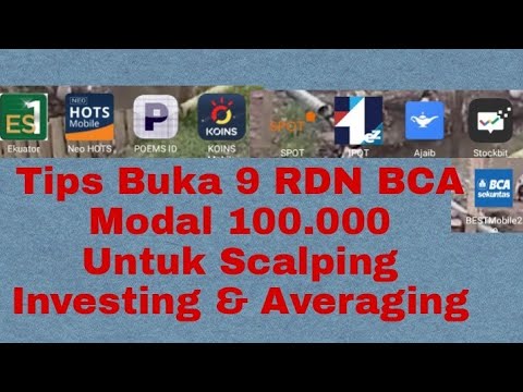 Rekomendasi Cara Buka 9 RDN Saham BCA Modal 100.000 Untuk Scalping Investing & Averaging