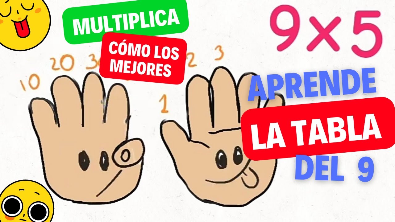 aprende LA TABLA DE MULTIPLICAR DEL 9 CON LOS DEDOS super facil YouTube