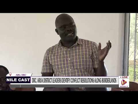 A CROSS BORDER DIALOGUE BETWEEN LEADERS OF ARU TERRITORY DRC AND ARUA DISTRICT 
