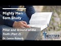 Pillar and Ground of the Truth (Part 2) - Dr. Lance Roberts
