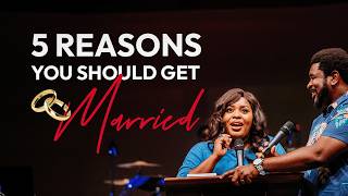 5 Reasons Getting Married Is The Best Decision You Will Ever Make | Kingsley & Mildred Okonkwo