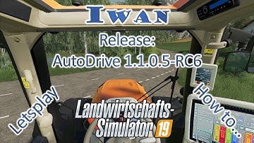 🚜 LS 19 Release: AutoDrive 1.1.0.5-RC6
