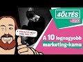 A 10 legnagyobb marketingkamu  4lts by 4fal