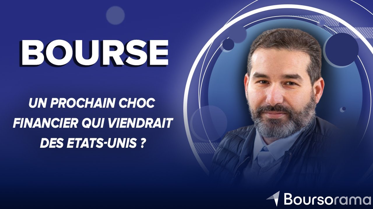 Un prochain choc financier qui viendrait des Etats-Unis ?