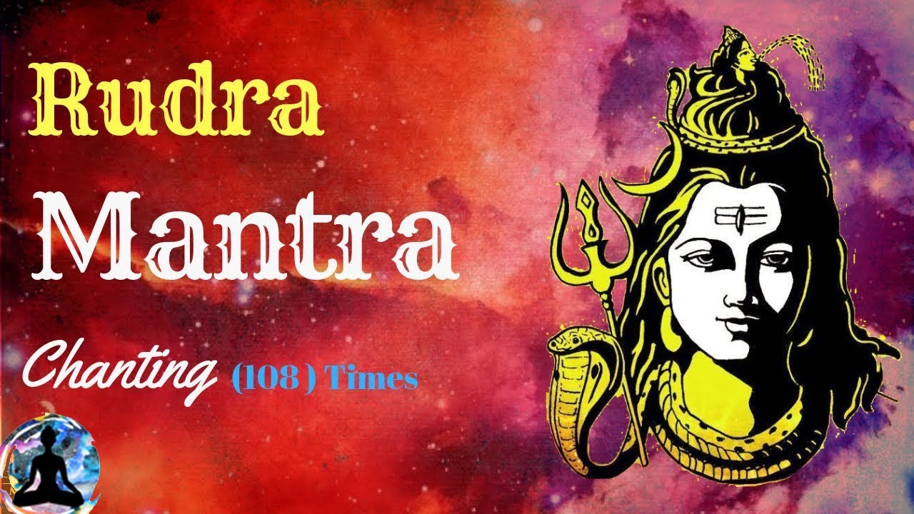 Sacred Shiva Mantra | Most Powerful Shiva Mantra | Rudra Mantra | 108 ...