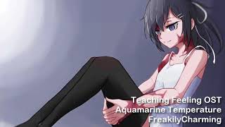 Teaching Feeling Ost - Aquamarine Temperature