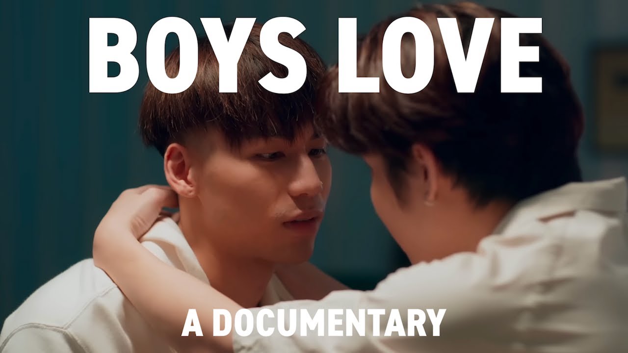 [TRAILER] Boys Love: Inside Thailand's BL Phenomenon