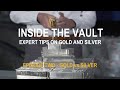 Gold vs Silver - Expert Advice on Gold and Silver Bars and Coins