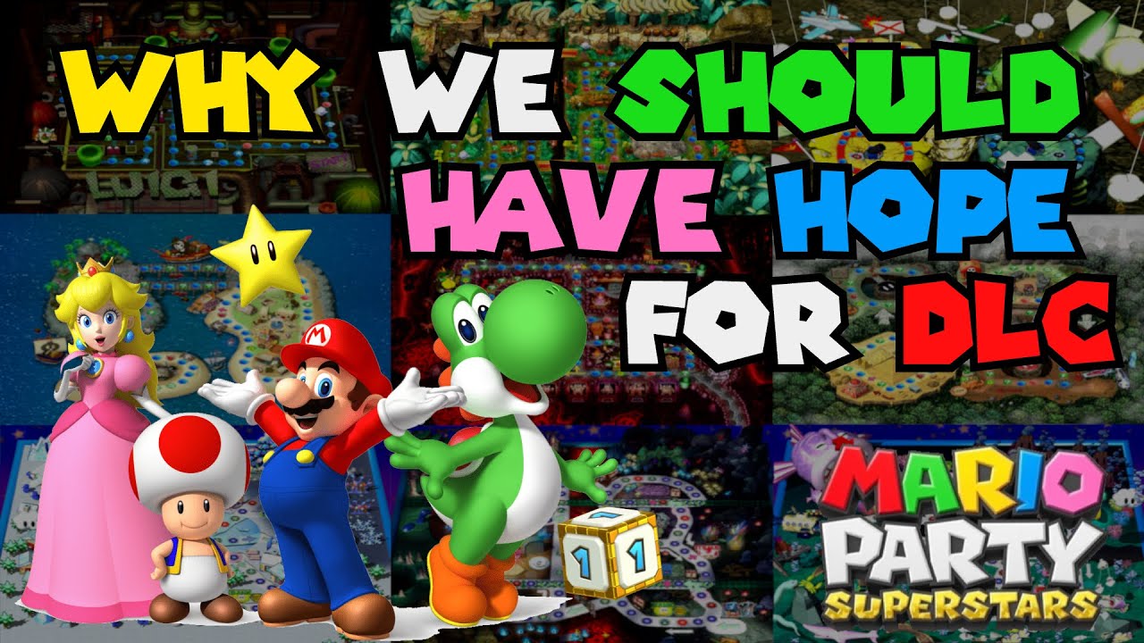 We Should Have HOPE For DLC In Mario Party Superstars! I saw too many  people act 100% certain that's it's not coming that I had to do a video on  it. :