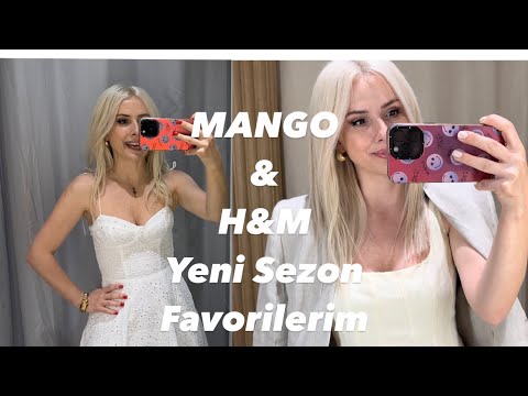 H&M VE MANGO YENİ SEZON DENEMELİ FAVORLERİM-VLOG