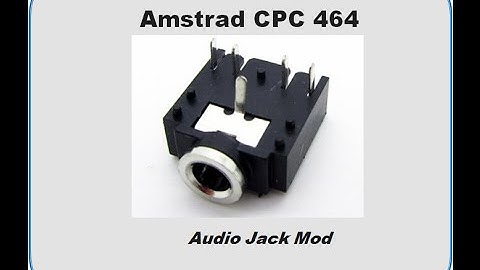 Amstrad CPC 464 Audio Jack Mod