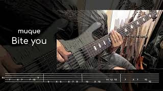 【muqueさんの "Bite you" を弾いてみた】”Bite you” by muque (Bass) ※TAB譜っぽいのあり YOSHI PARK