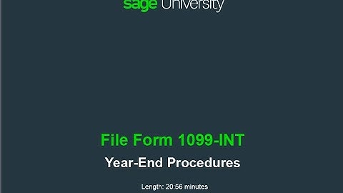 Sage 300 CRE Year End: File Form 1099-INT (Nov 2020)