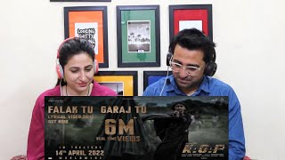 Pak Reacts to Falak Tu Garaj Tu Lyrical (Hindi) | KGF Chapter 2 | Rocking Star Yash | Prashanth Neel