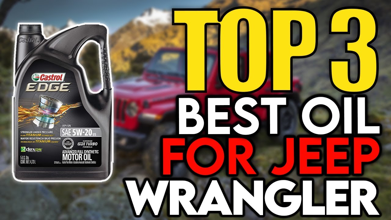 ✓ Best Engine Oil For Jeep in 2021 | Motor Oil For Jeep Wrangler, jk  Reviews - YouTube