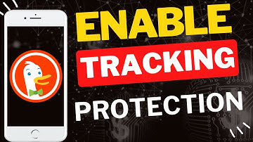 How to Enable Tracking Protection in DuckDuckGo Mobile