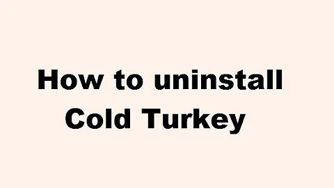 How to uninstall Cold turkey