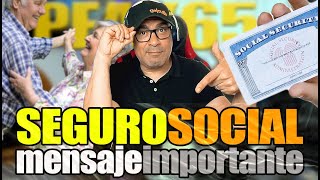 ¡MENSAJE IMPORTANTE! del seguro social de Estados Unidos / concepto PEAK 65