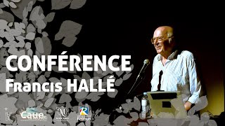 Conférence de Francis Hallé - Nov. 2023