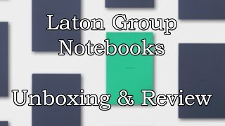 Laton Group Notebooks - Unboxing & Review Plus 10% Off With Code Jardev