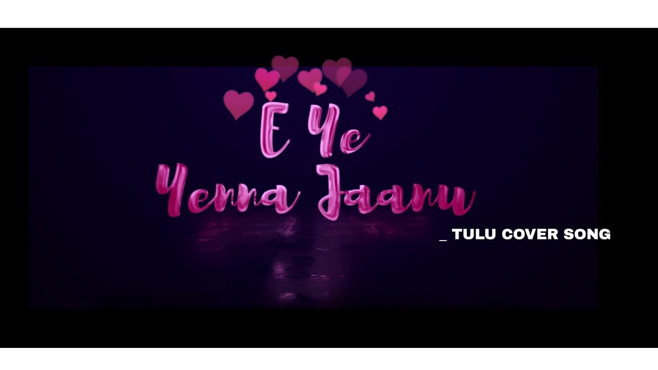 E YE YENNA JANNU || TULU COVER SONG BY KARTHIK KOTIAN || # KITTA PUTTA PRODUCTION ||