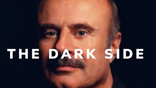 The Dark Side of Dr Phil