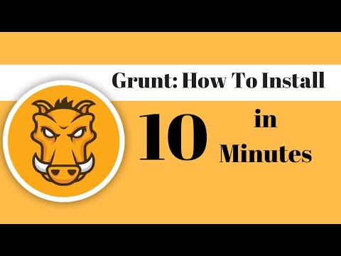 Grunt: How To Install In 10 Minutes