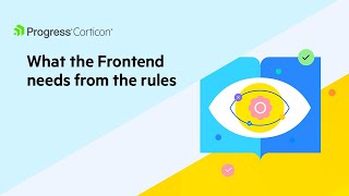 What the Frontend needs from the rules