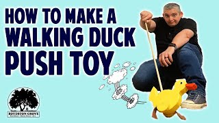 How To Make The Duck Push Toy // Easy Woodworking Project