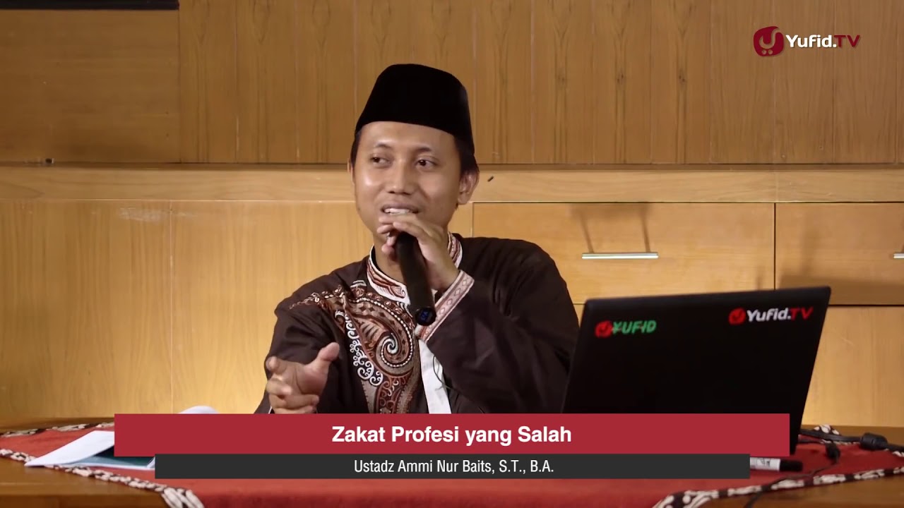 Zakat Mal: Zakat Profesi yang Salah | Ustadz Ammi Nur Baits 