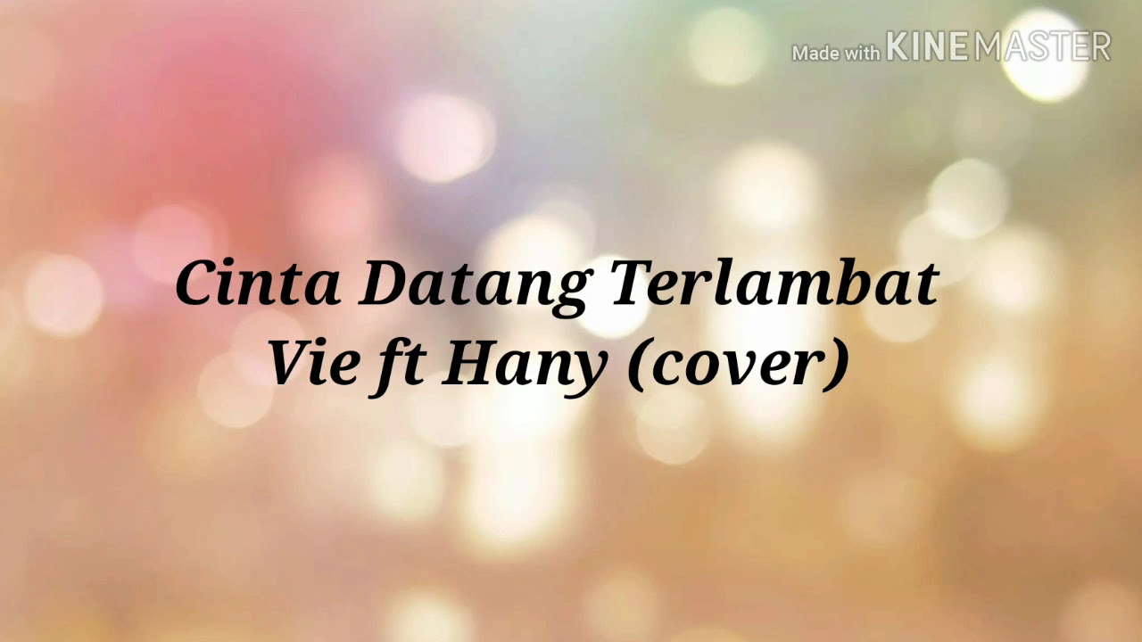 Cinta datang terlambat_Maudy Ayunda (cover) YouTube