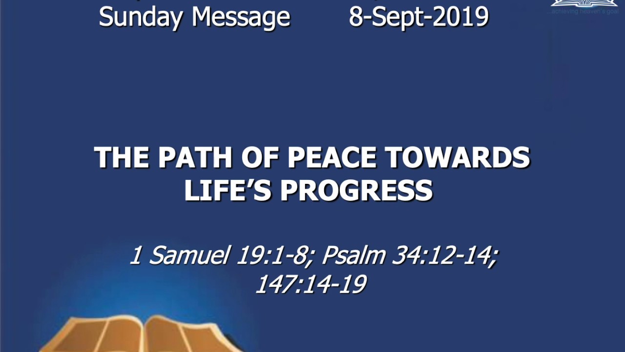 THE PATH OF PEACE TOWARDS LIFE'S PROGRESS SWS20190908 - YouTube