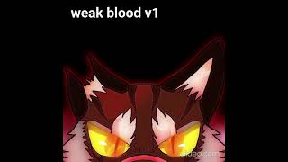 weakblood v1 tigerclaw song