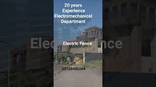 Electric Fence Pakistan #electrcian #homesecurity #factory #home #bestsecurity #homesecuritysystem