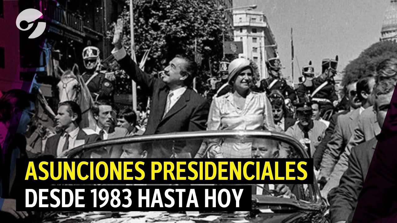 Cómo fueron LAS ASUNCIONES PRESIDENCIALES EN ARGENTINA | Desde 1983