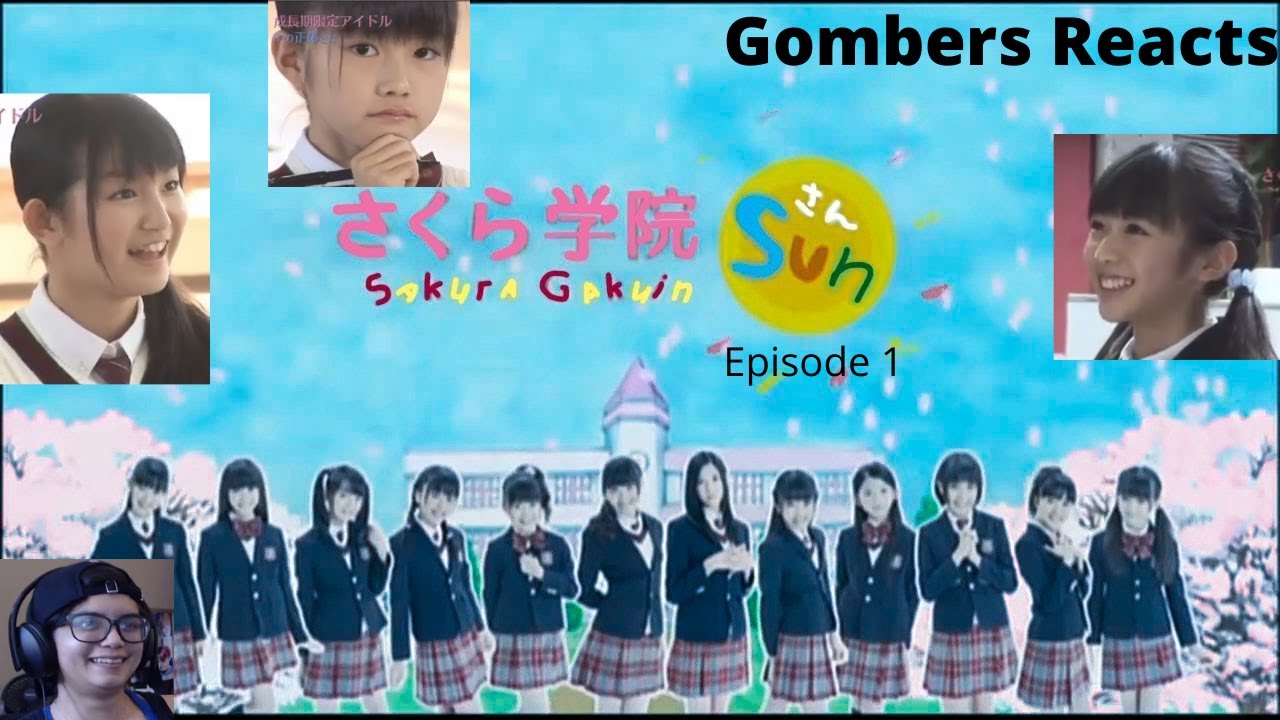 Before Babymetal there was... SAKURA GAKUIN! This is SUN Ep. 1 | Gombers Reacts