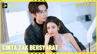 Download lagu 【Melolo】Cinta Tak Bersyarat - Episode 1 - 20