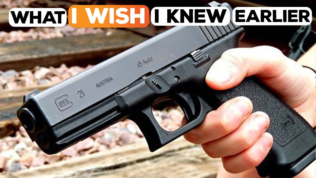 Glock 21: то, что я хотел бы знать раньше…