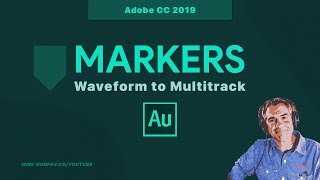Audition CC 2019: Markers from Waveform to Multitrack