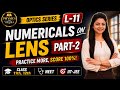 Important numericals🔥Class 12 Physics | Ray Optics | L-11 Part-2 | Combination of Lenses |