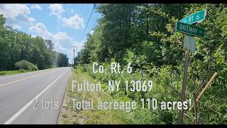 Kyle Eaton & Valerie Morris Present: Co Rt 6 Fulton, NY 13069 (2 Lots totaling approx. 110 acres!)