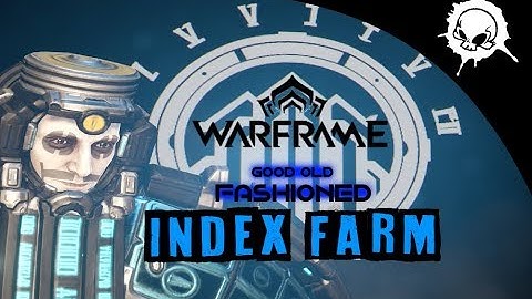 Warframe (PS4) - Good Old Round of Index