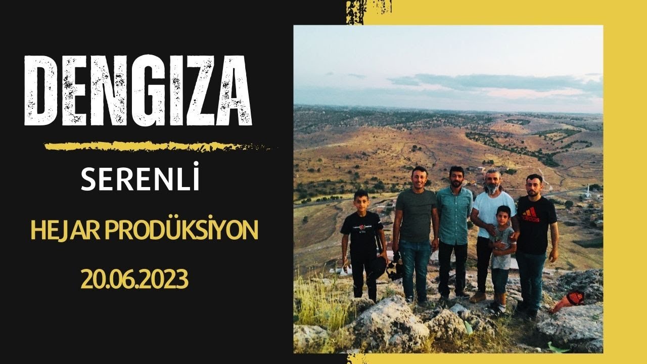 KEŞFEDİLMEYEN SESLER DENGIZA (SERENLİ) #hejarprodüksiyon