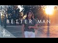 Better Man by Little Big Town | Alex G Cover