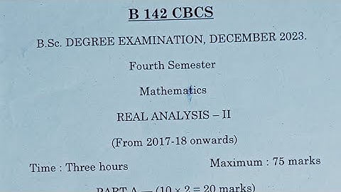 Real Analysis-ii:-4th Semester (Dec 2023) for B Sc Mathematics Question paper